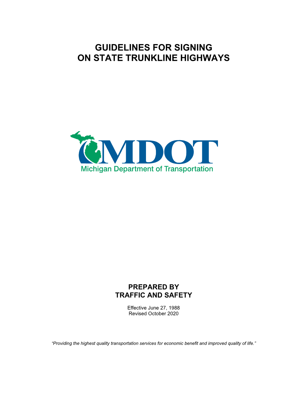 Guidelines for Signing on State Trunkline Highways