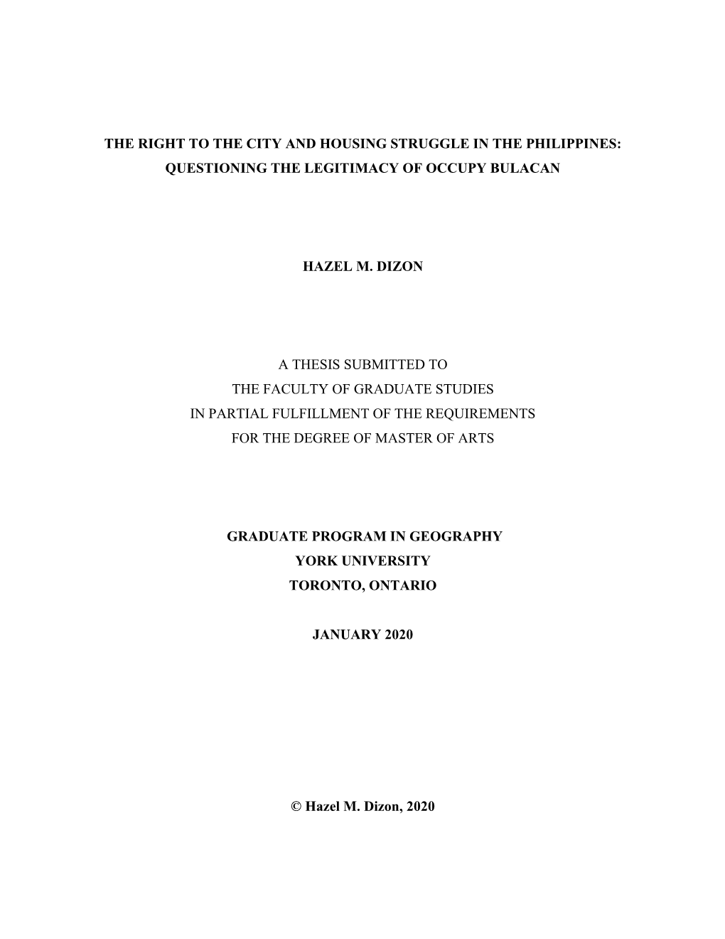 The Right to the City and Housing Struggle in the Philippines: Questioning the Legitimacy of Occupy Bulacan
