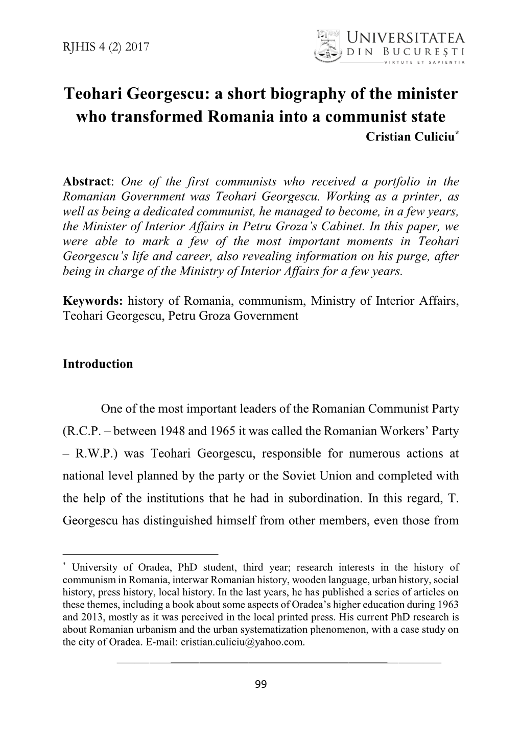 Teohari Georgescu: a Short Biography of the Minister Who Transformed Romania Into a Communist State Cristian Culiciu*