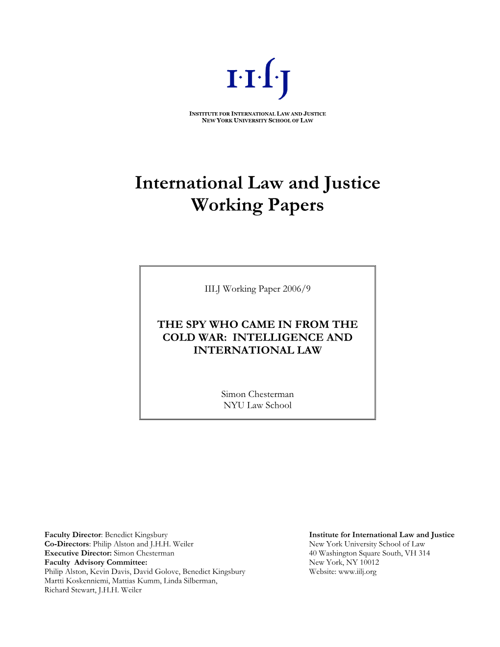 International Law and Justice Working Papers