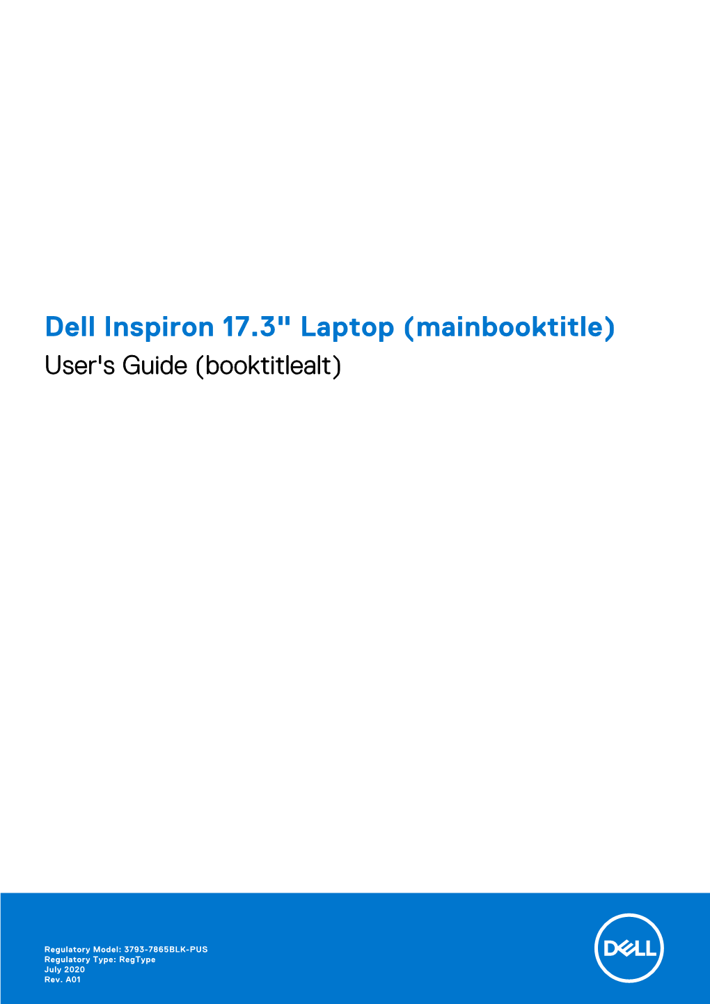 Dell Inspiron 17.3" Laptop (Mainbooktitle) User's Guide (Booktitlealt)