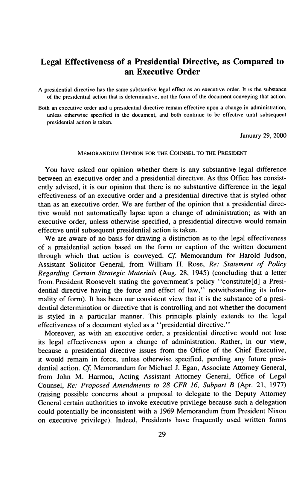 Legal Effectiveness of a Presidential Directive, As Compared to an Executive Order