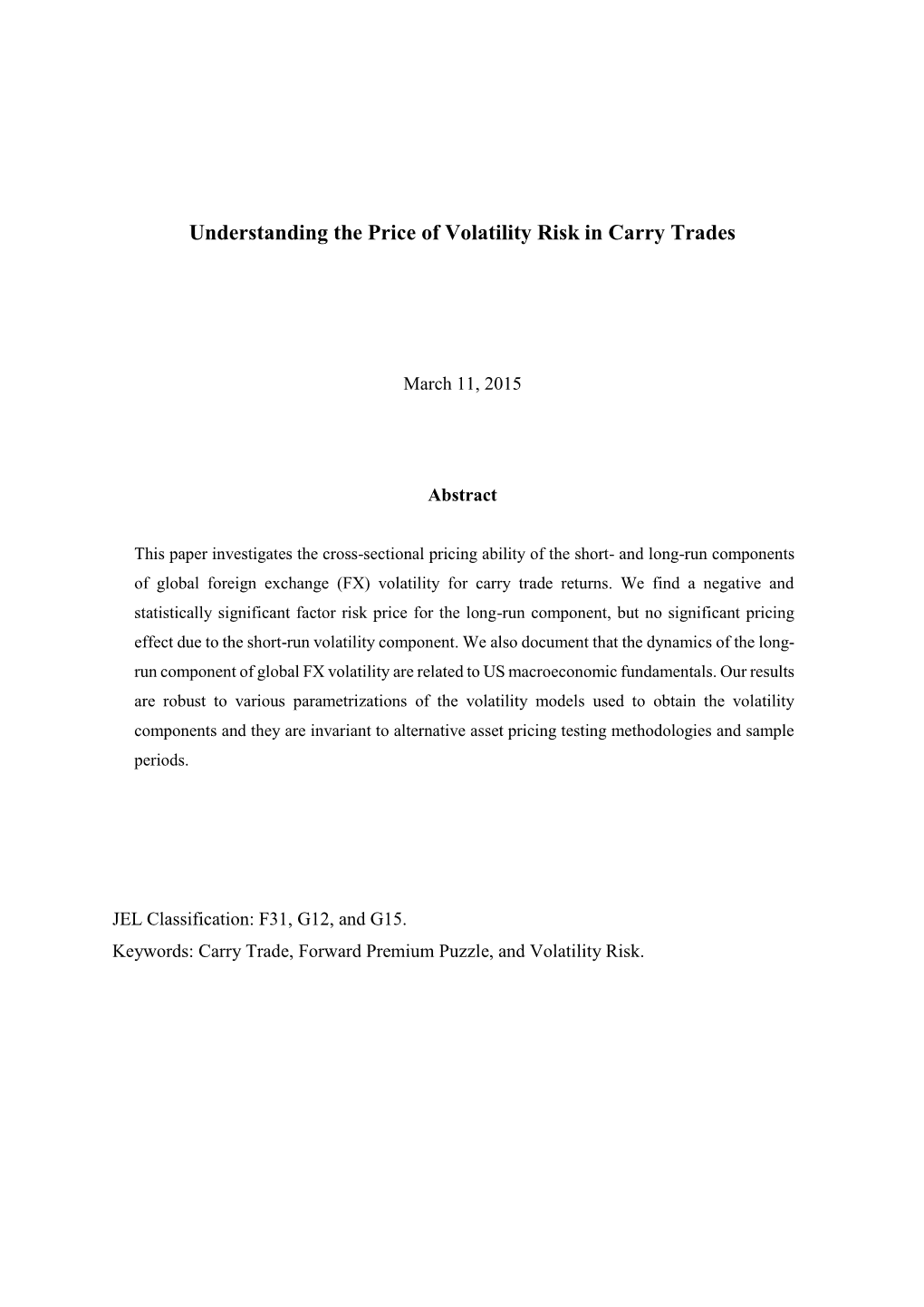 Understanding the Price of Volatility Risk in Carry Trades