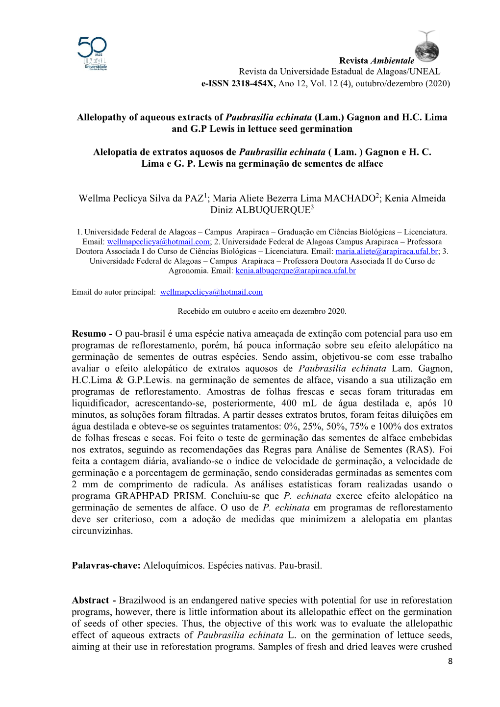 Allelopathy of Aqueous Extracts of Paubrasilia Echinata (Lam.) Gagnon and H.C