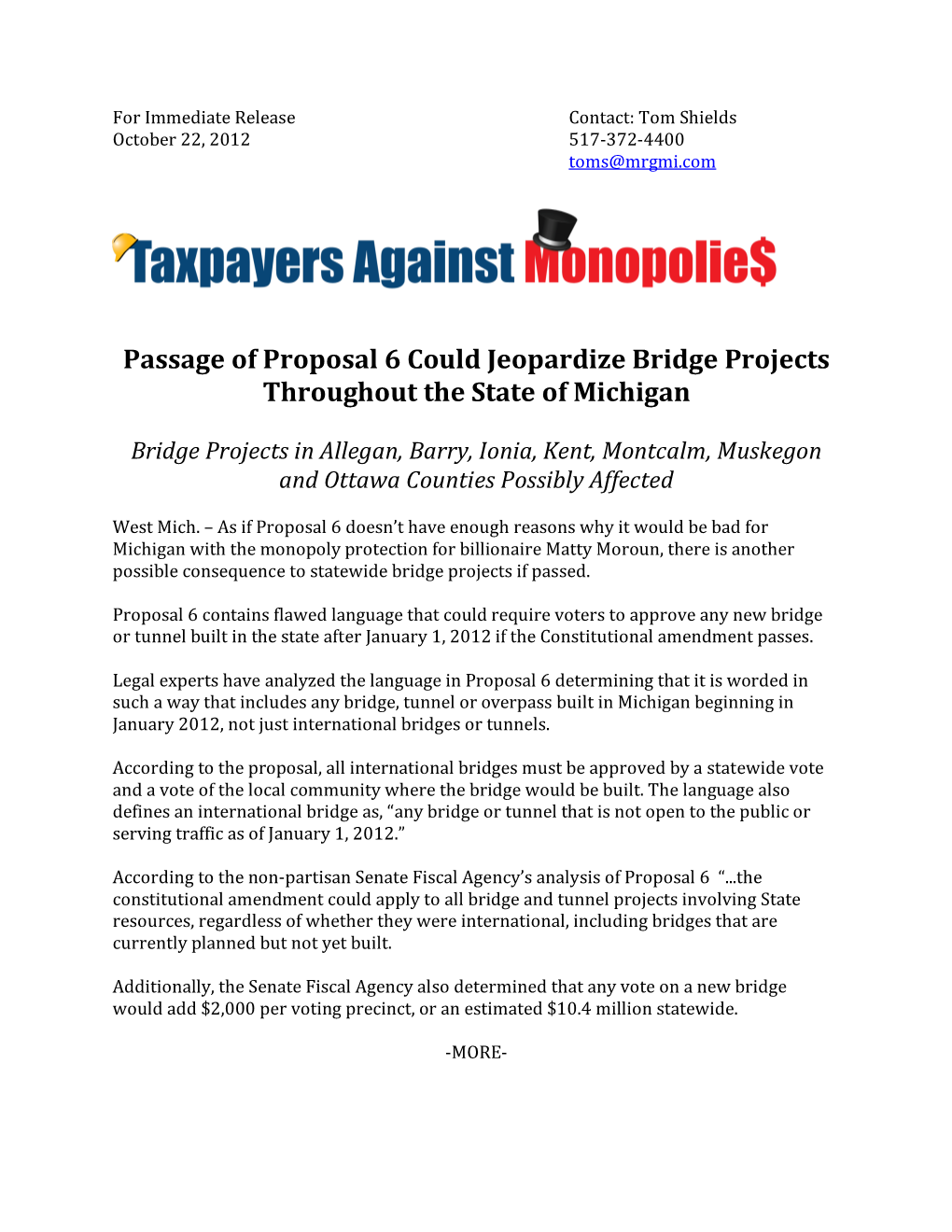 Passage of Proposal 6 Could Jeopardize Bridge Projects Throughout the State of Michigan