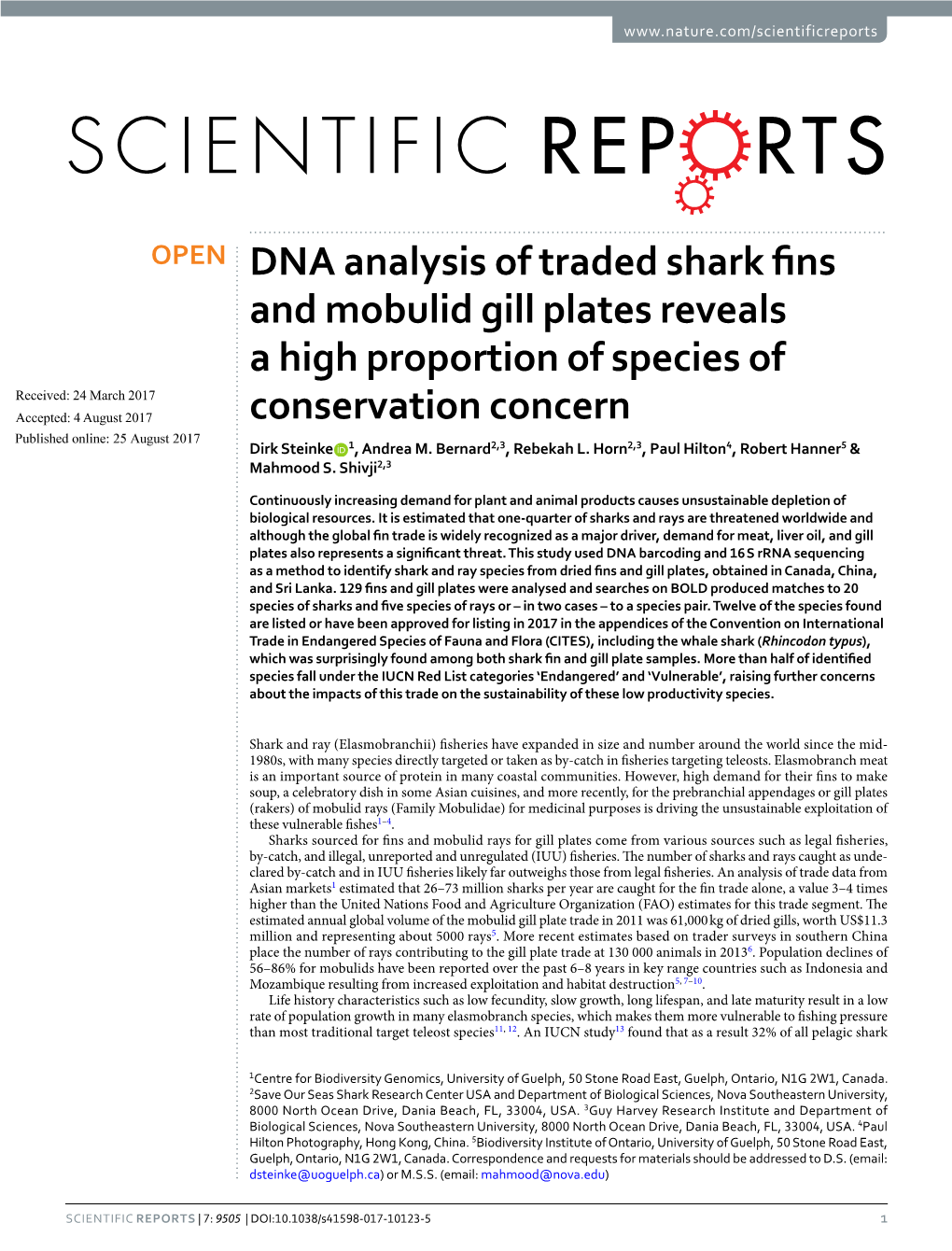 DNA Analysis of Traded Shark Fins and Mobulid Gill Plates Reveals a High