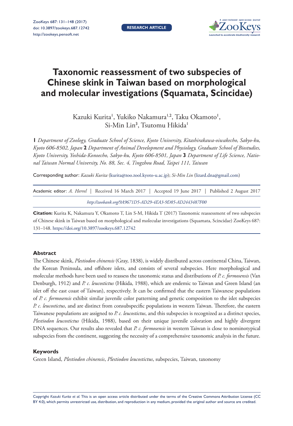 Taxonomic Reassessment of Two Subspecies of Chinese Skink in Taiwan Based on Morphological and Molecular Investigations (Squamata, Scincidae)