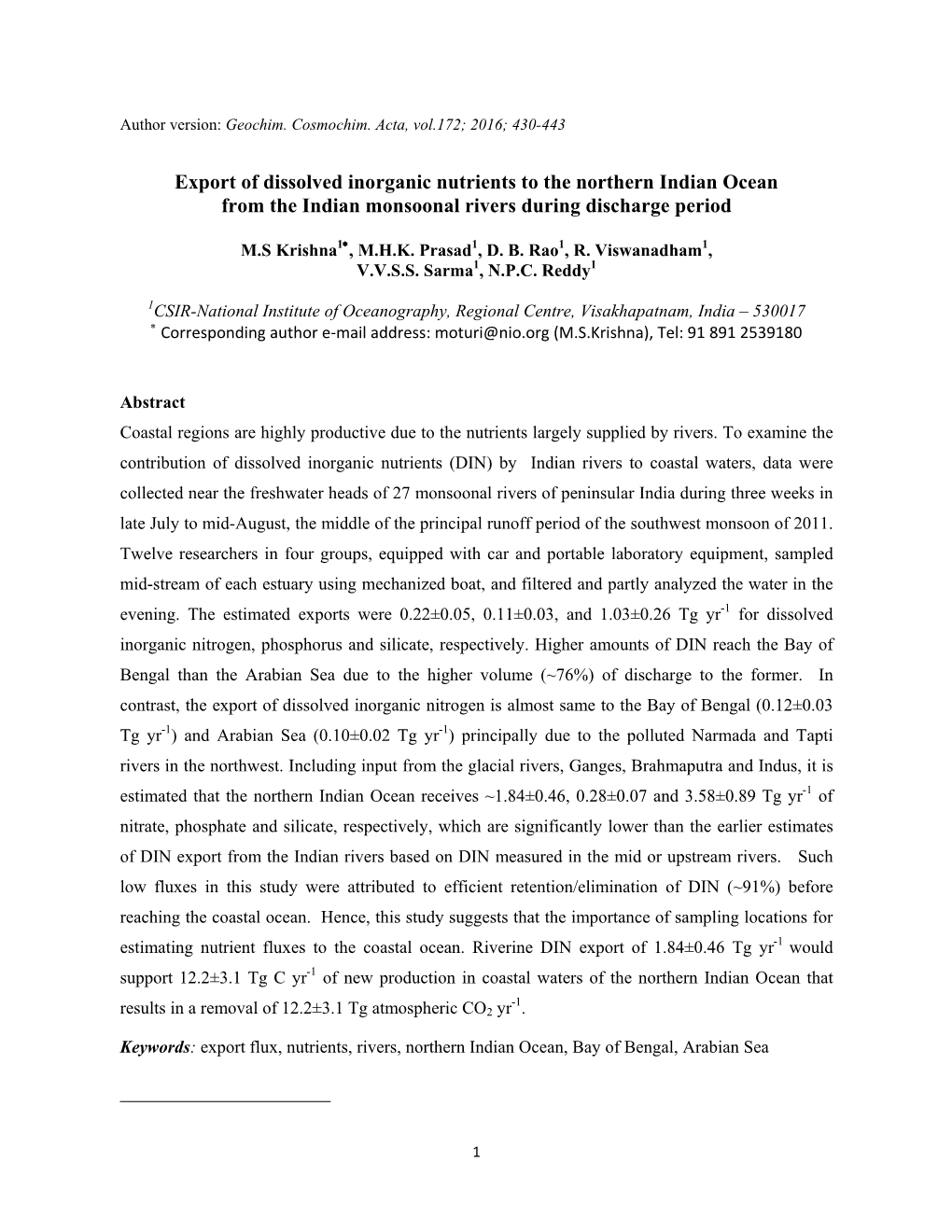 Export of Dissolved Inorganic Nutrients to the Northern Indian Ocean from the Indian Monsoonal Rivers During Discharge Period