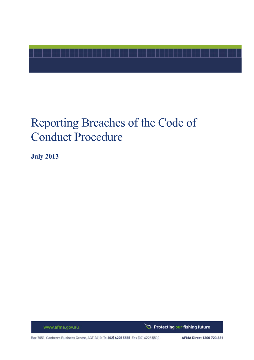 AFMA Reporting Breaches of the Code of Conduct