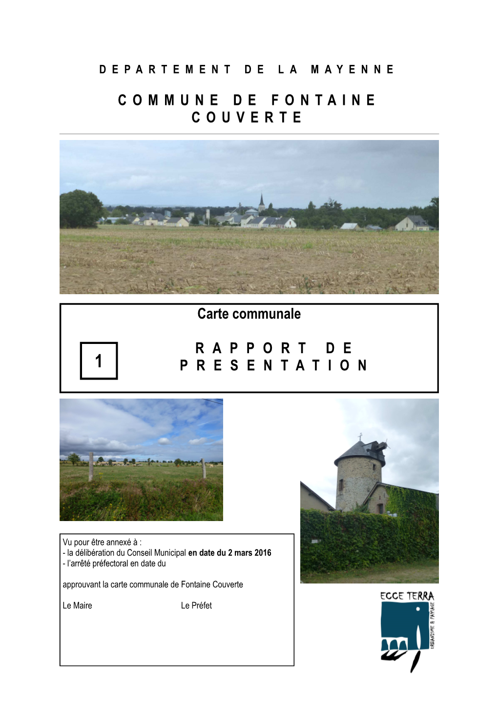 COMMUNE DE FONTAINE COUVERTE Carte Communale