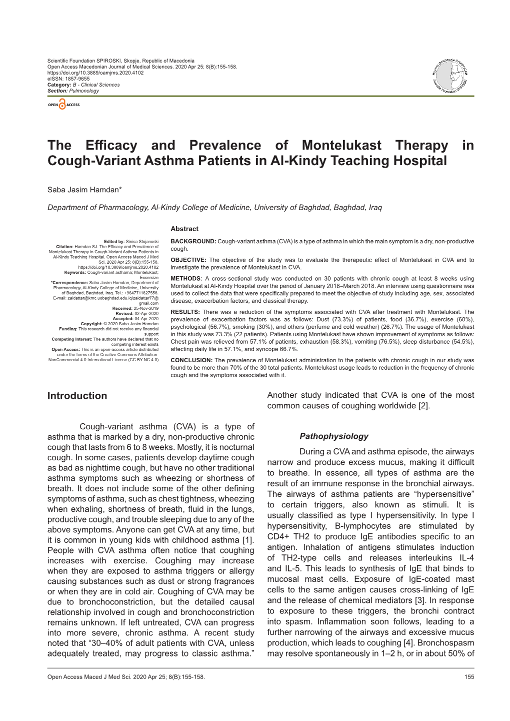 The Efficacy and Prevalence of Montelukast Therapy Incough