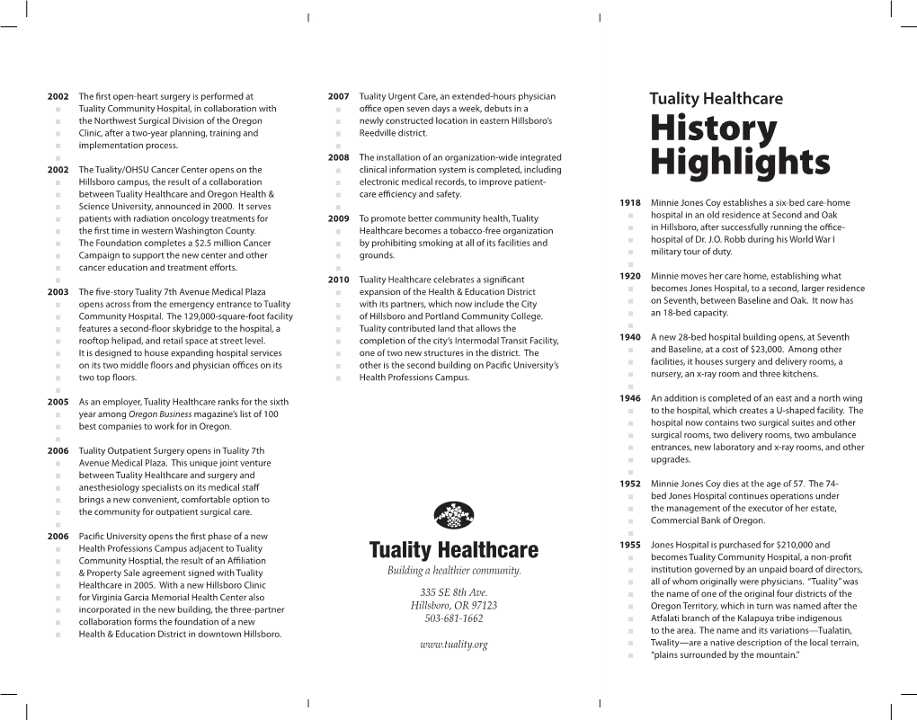 Read Tuality's History Highlights