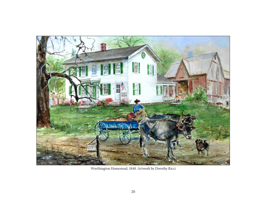 Worthington Homestead, 1840. Artwork by Dorothy Ricci