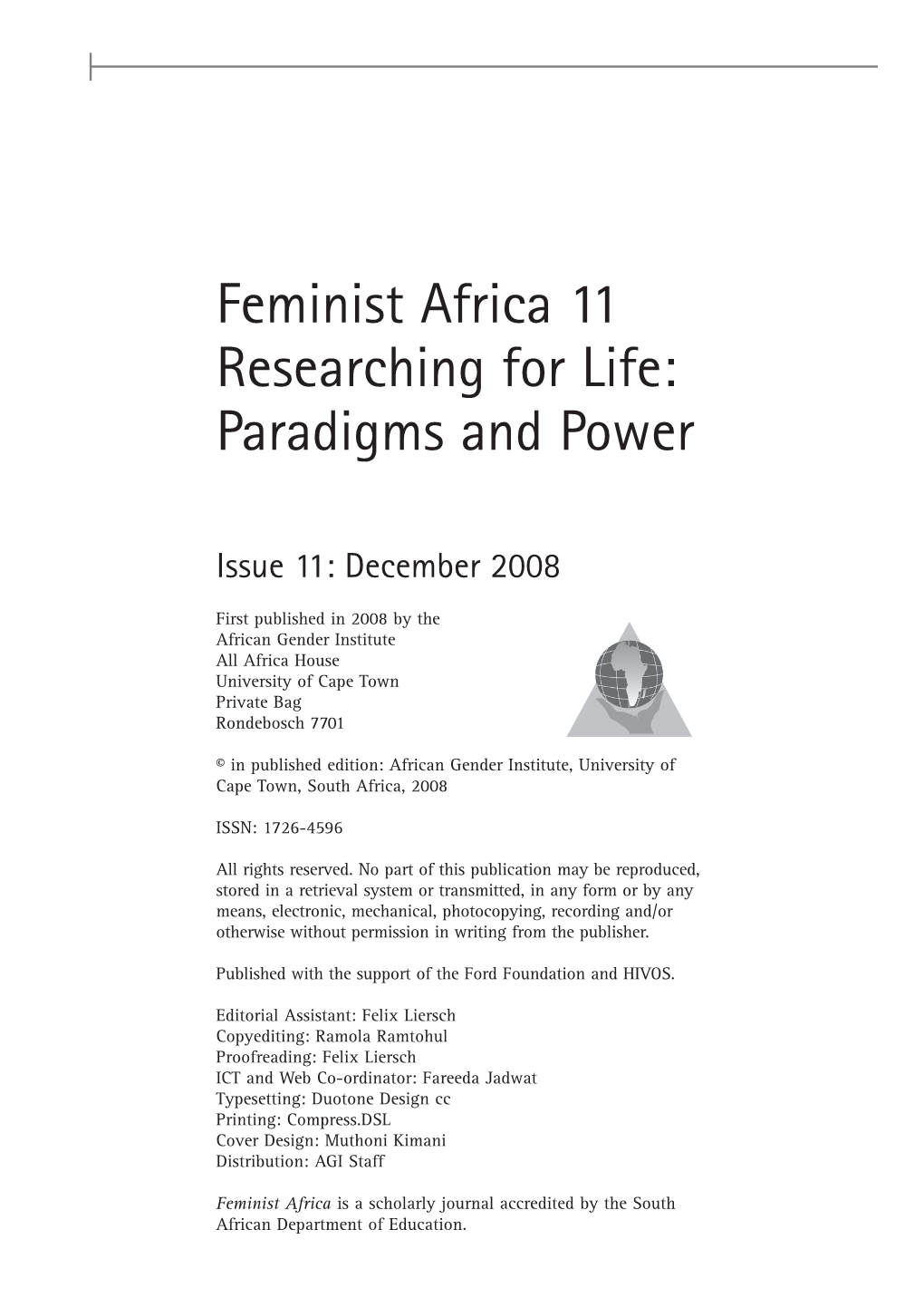 Feminist Africa 11 Researching for Life: Paradigms and Power