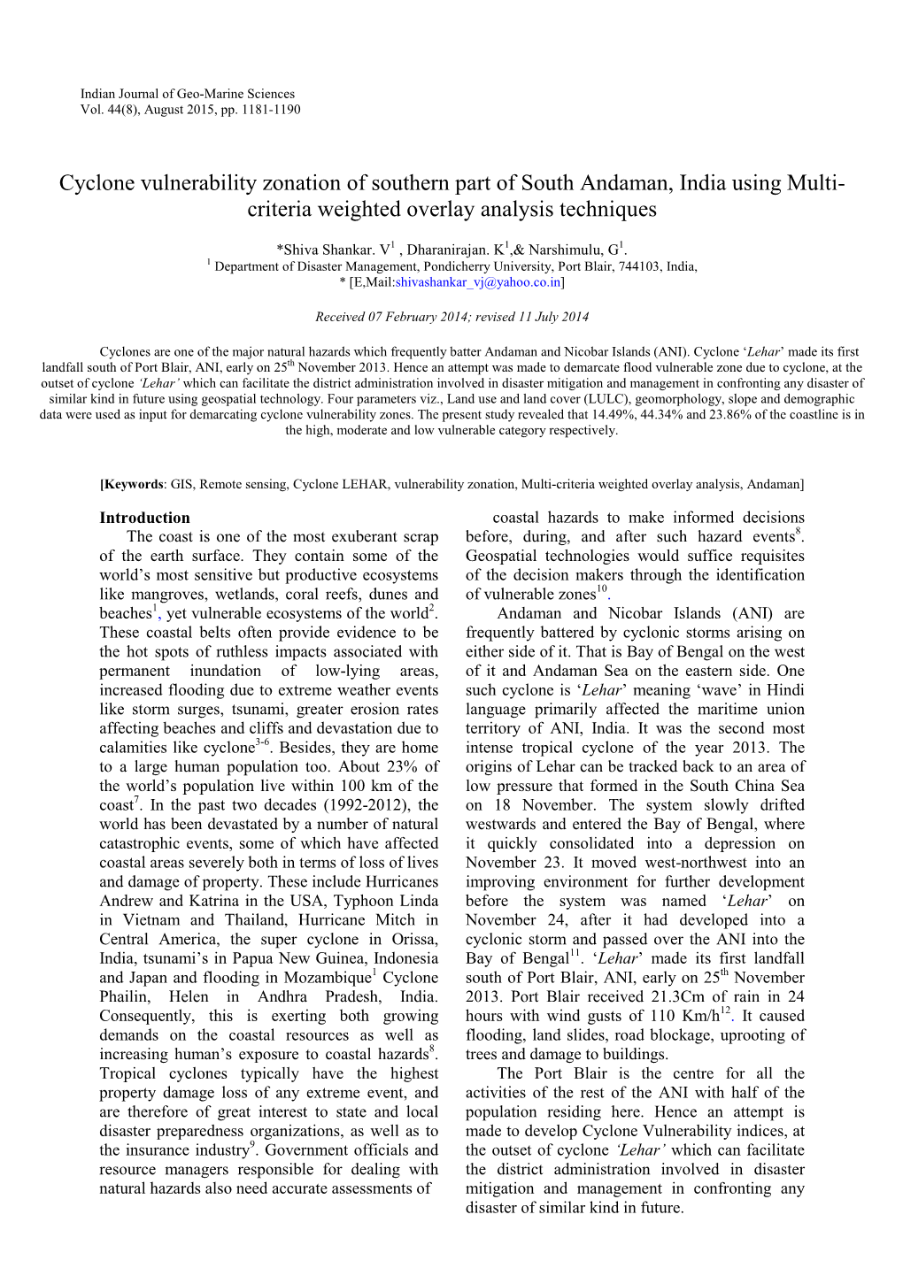 Cyclone Vulnerability Zonation of Southern Part of South Andaman, India Using Multi- Criteria Weighted Overlay Analysis Techniques