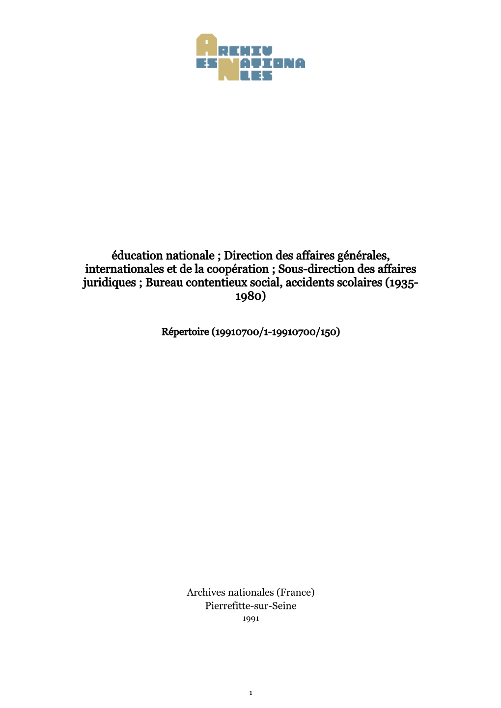 Éducation Nationale ; Direction Des Affaires Générales, Internationales