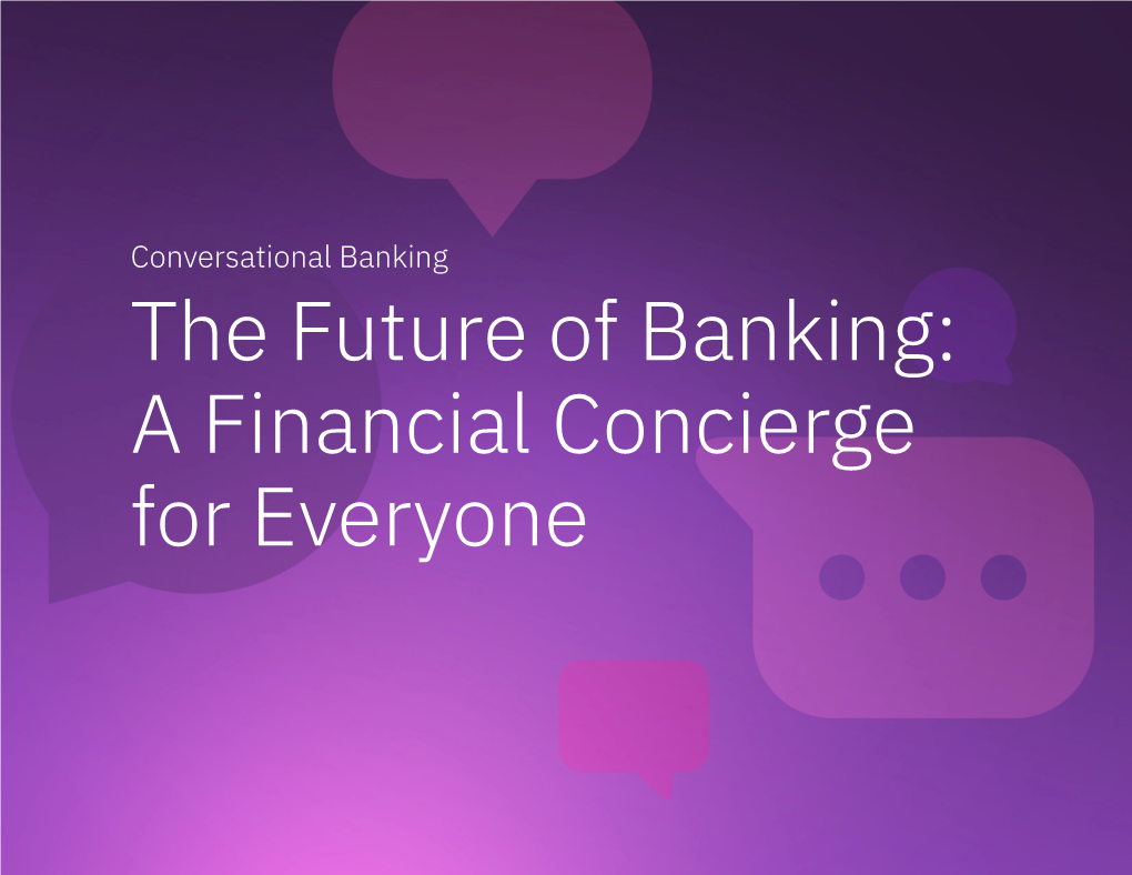 The Future of Banking: a Financial Concierge for Everyone