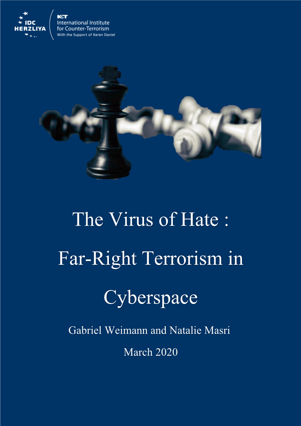 The Virus of Hate : in Terrorism Right -Far Cyberspace