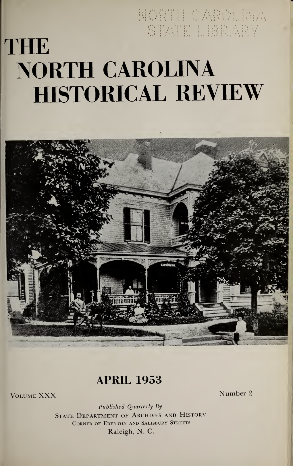 The North Carolina Historical Review