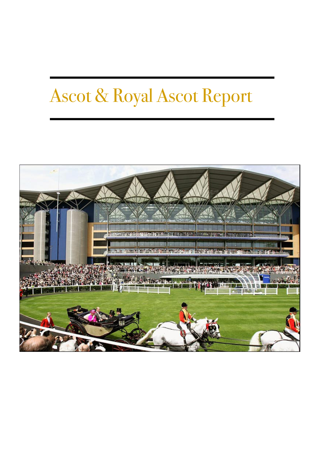 Ascot Report To