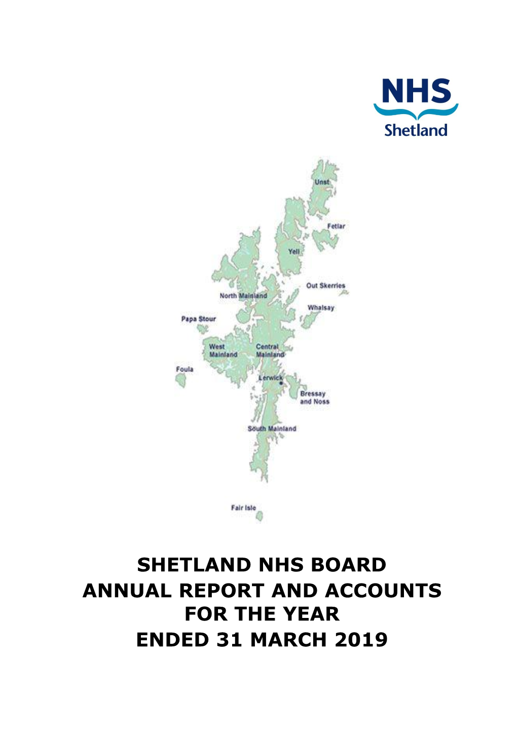 Tland Nhs Board Annual Report and Accounts for the Year Ended 31 March 2019 Index