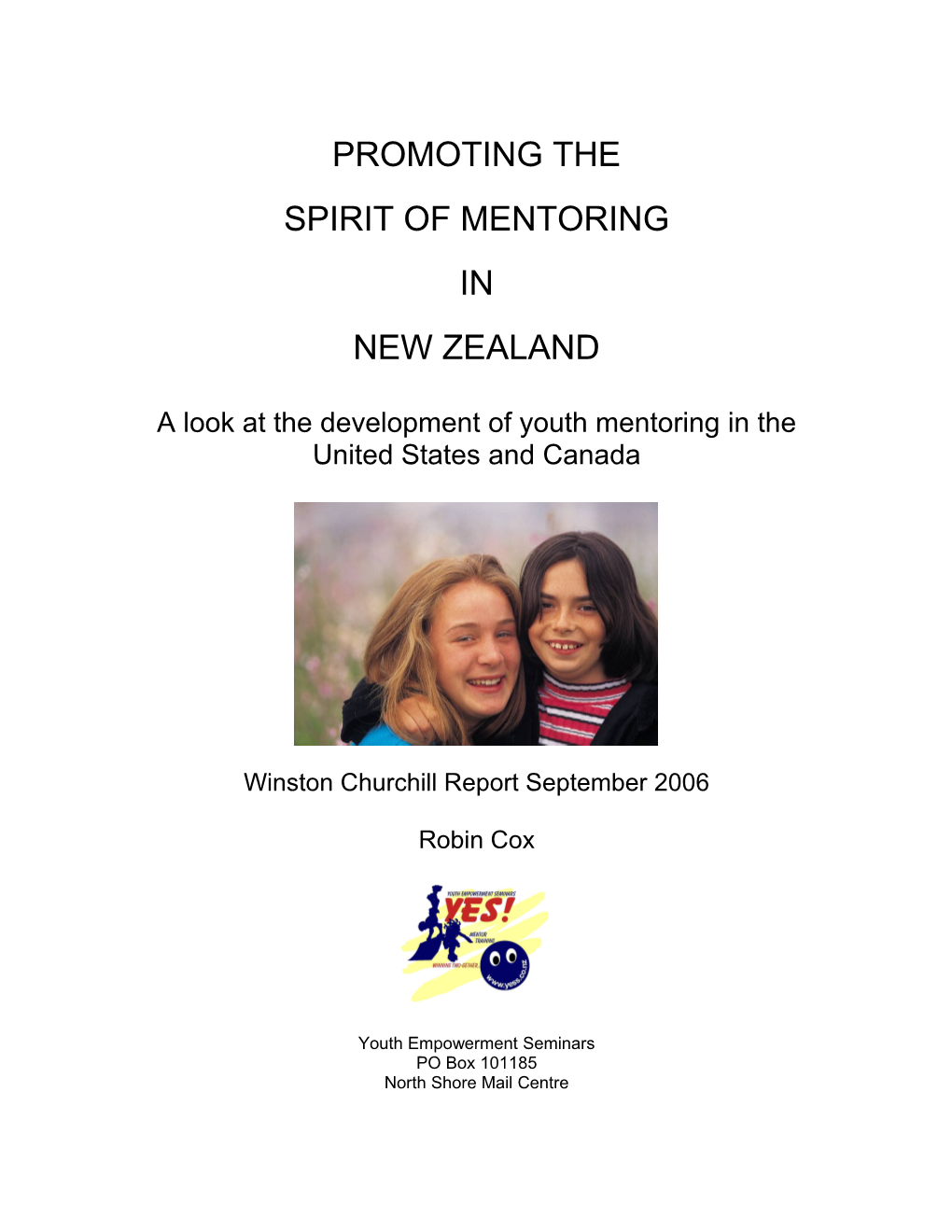 A Look at the Development of Youth Mentoring in the United States and Canada