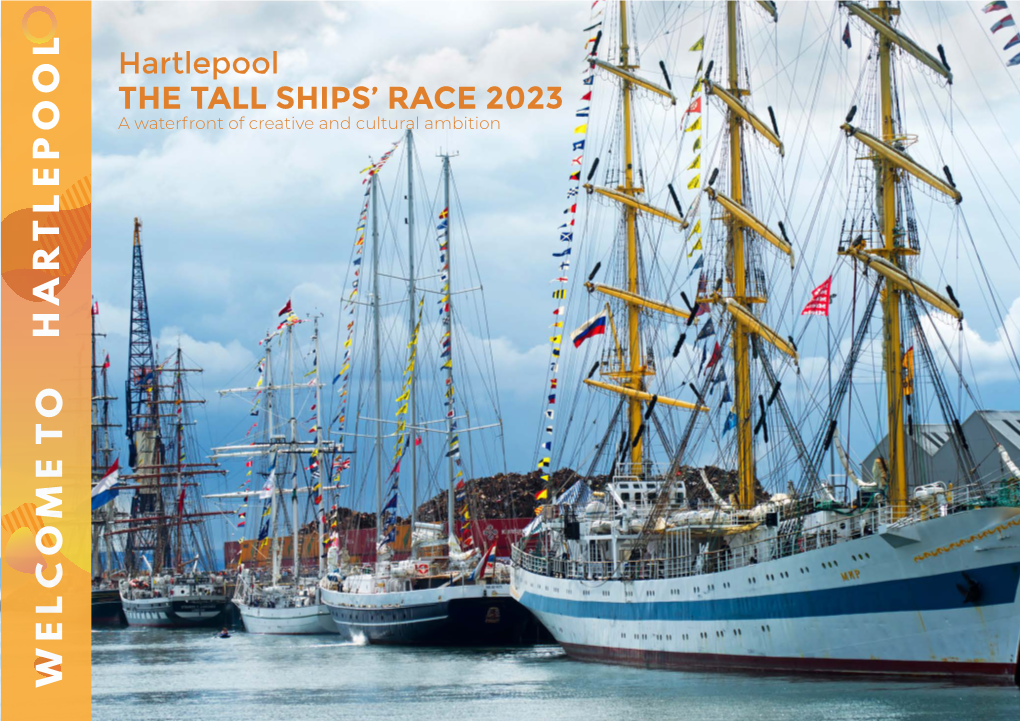 WELCOME T O the Tall Ships' Race 2023