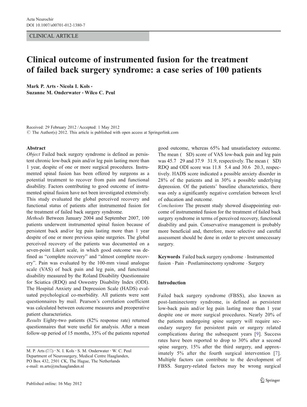 Clinical Outcome of Instrumented Fusion for the Treatment of Failed Back Surgery Syndrome: a Case Series of 100 Patients