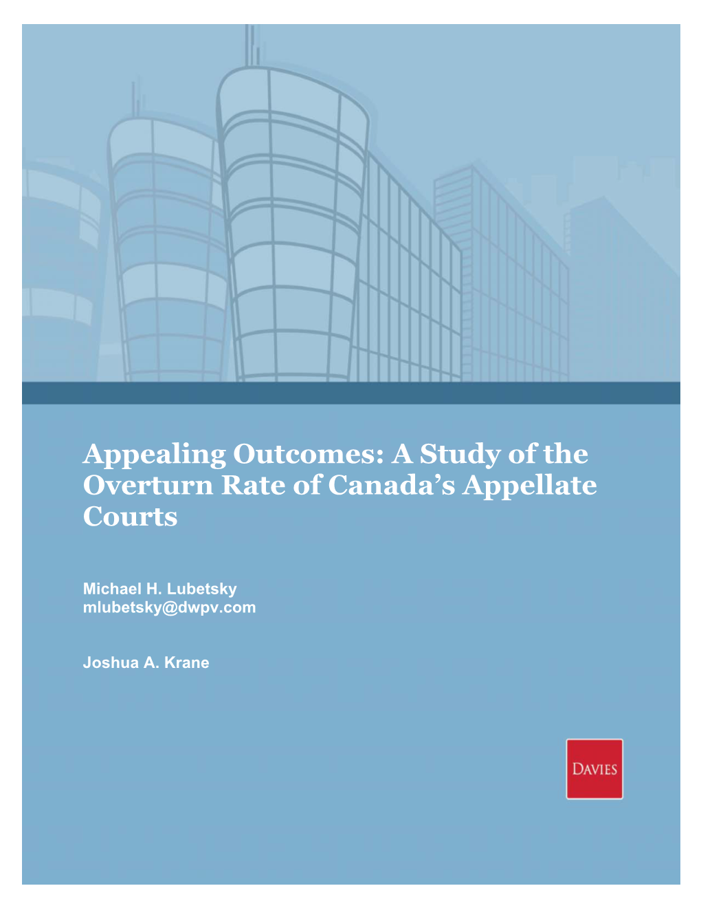 Appealing Outcomes: a Study of the Overturn Rate of Canada's