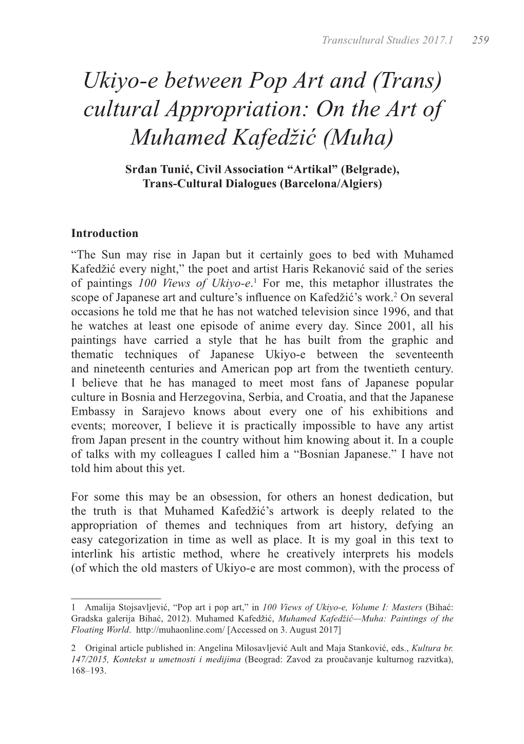Trans) Cultural Appropriation: on the Art of Muhamed Kafedžić (Muha