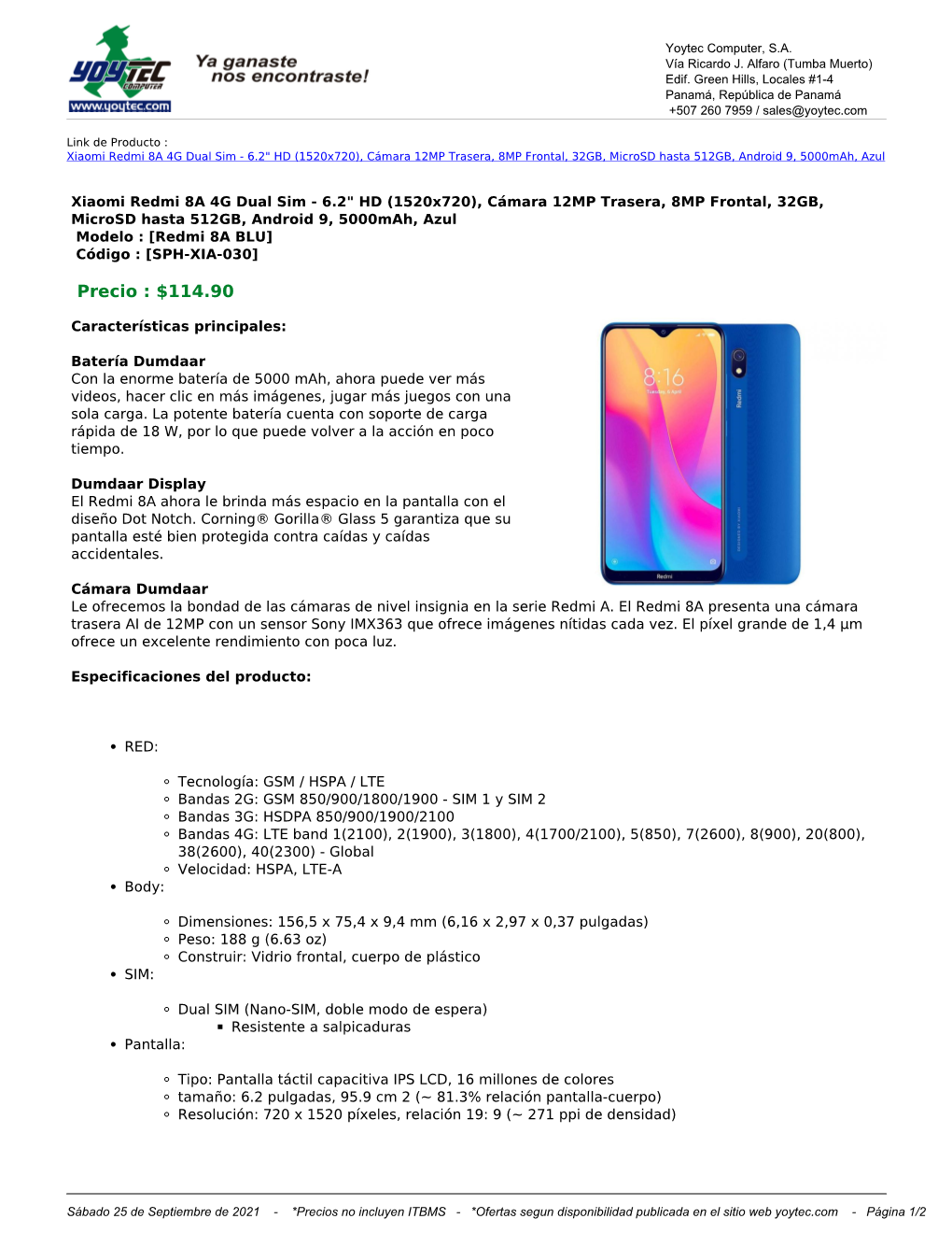 Xiaomi Redmi 8A 4G Dual Sim - 6.2" HD (1520X720), Cámara 12MP Trasera, 8MP Frontal, 32GB, Microsd Hasta 512GB, Android 9, 5000Mah, Azul