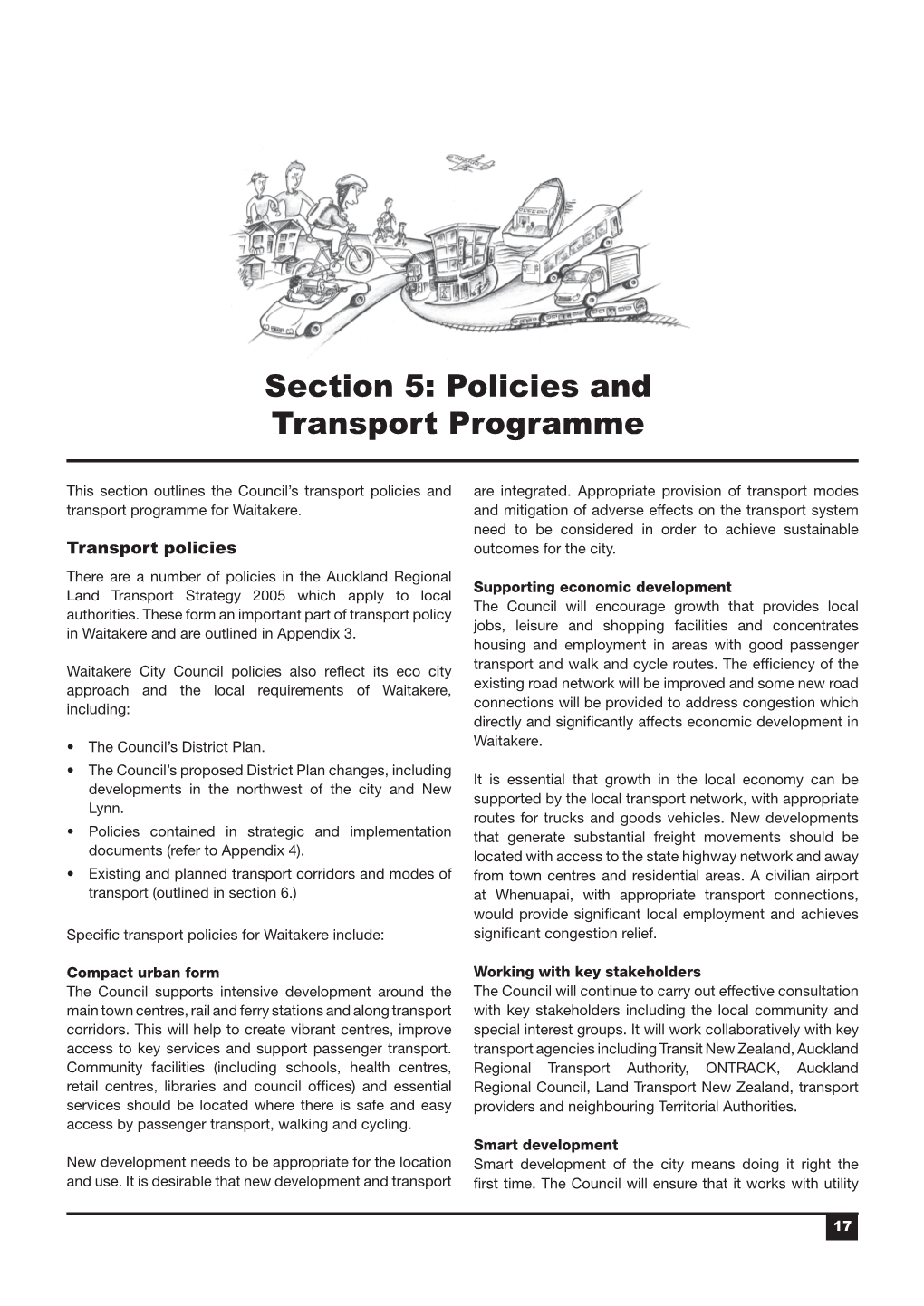 Transport Strategy 2005 Which Apply to Local the Council Will Encourage Growth That Provides Local Authorities