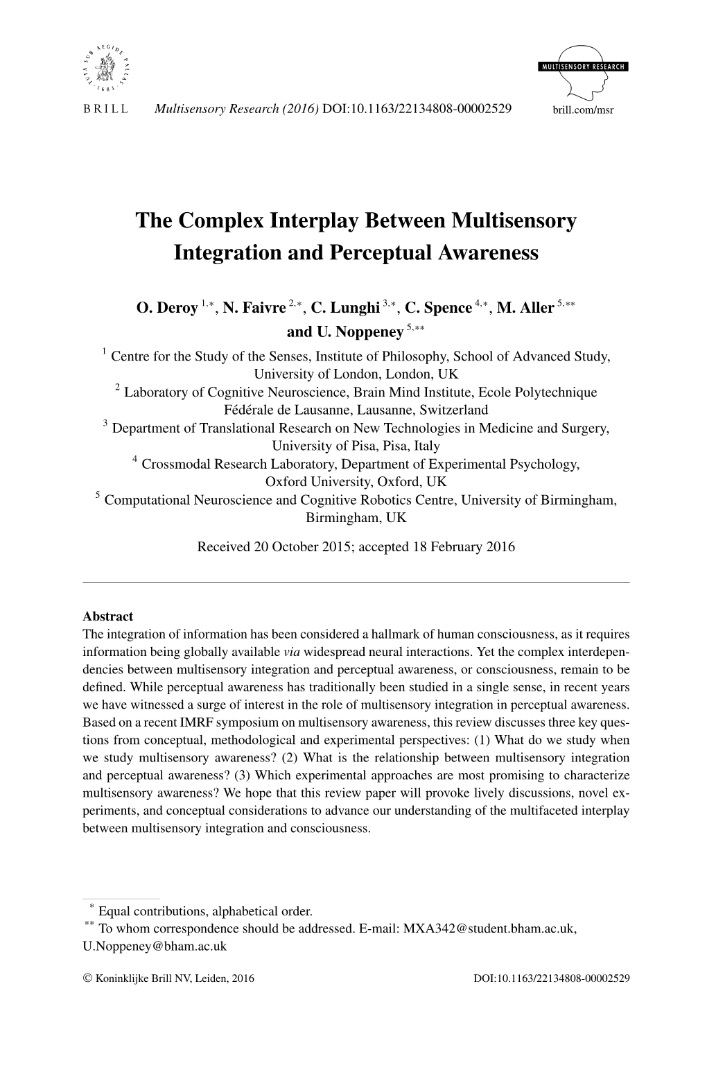 The Complex Interplay Between Multisensory Integration and Perceptual Awareness