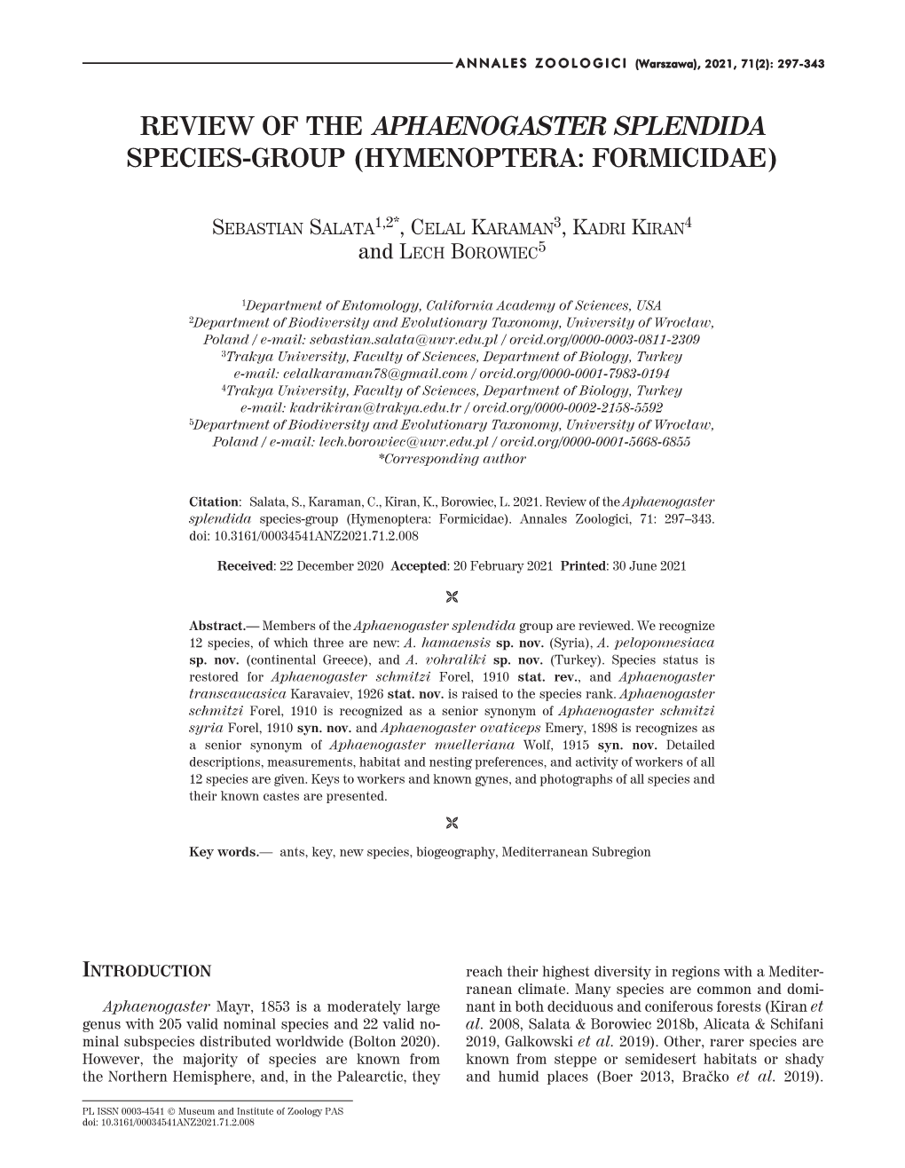 Review of the Aphaenogaster Splendida Species-Group (Hymenoptera: Formicidae)