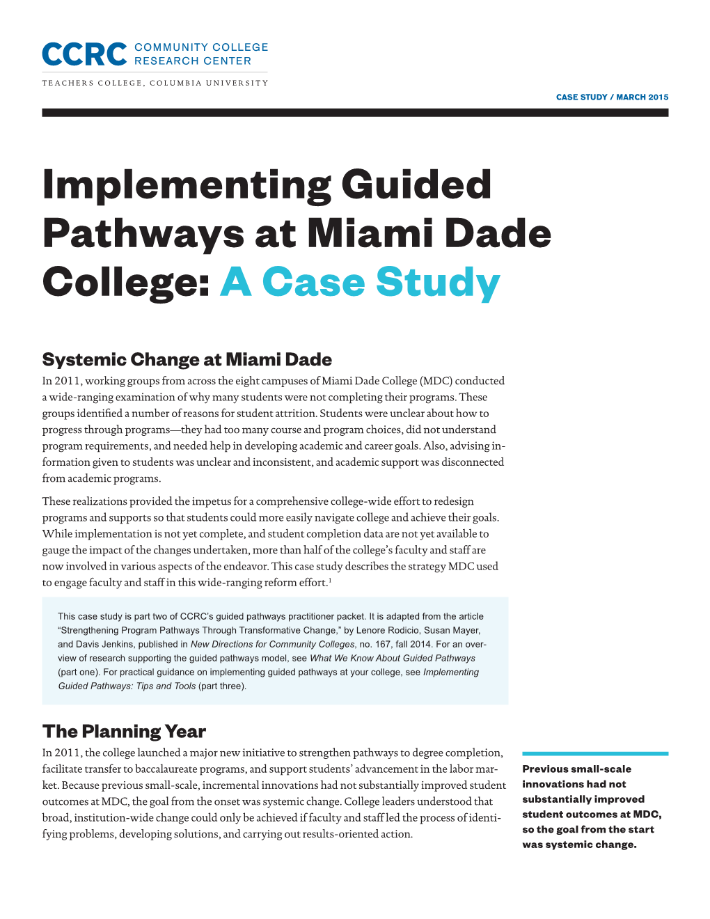Implementing Guided Pathways at Miami Dade College: a Case Study