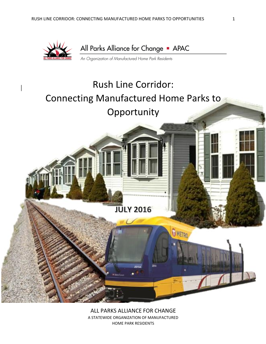 Rush Line Corridor: Connecting Manufactured Home Parks to Opportunities 1