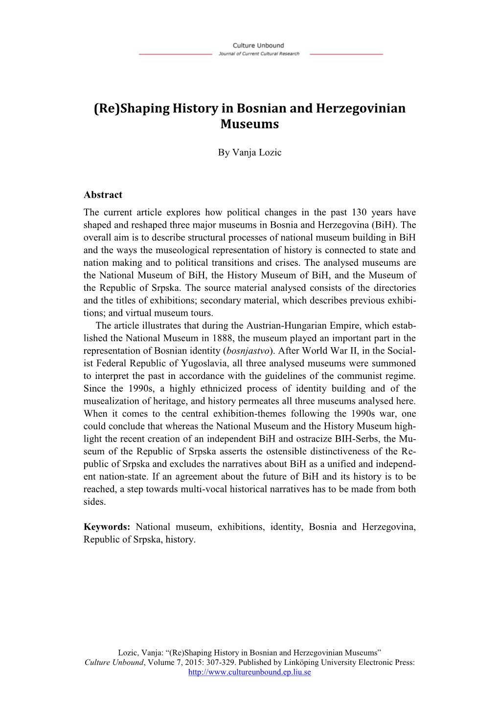 (Re)Shaping History in Bosnian and Herzegovinian Museums