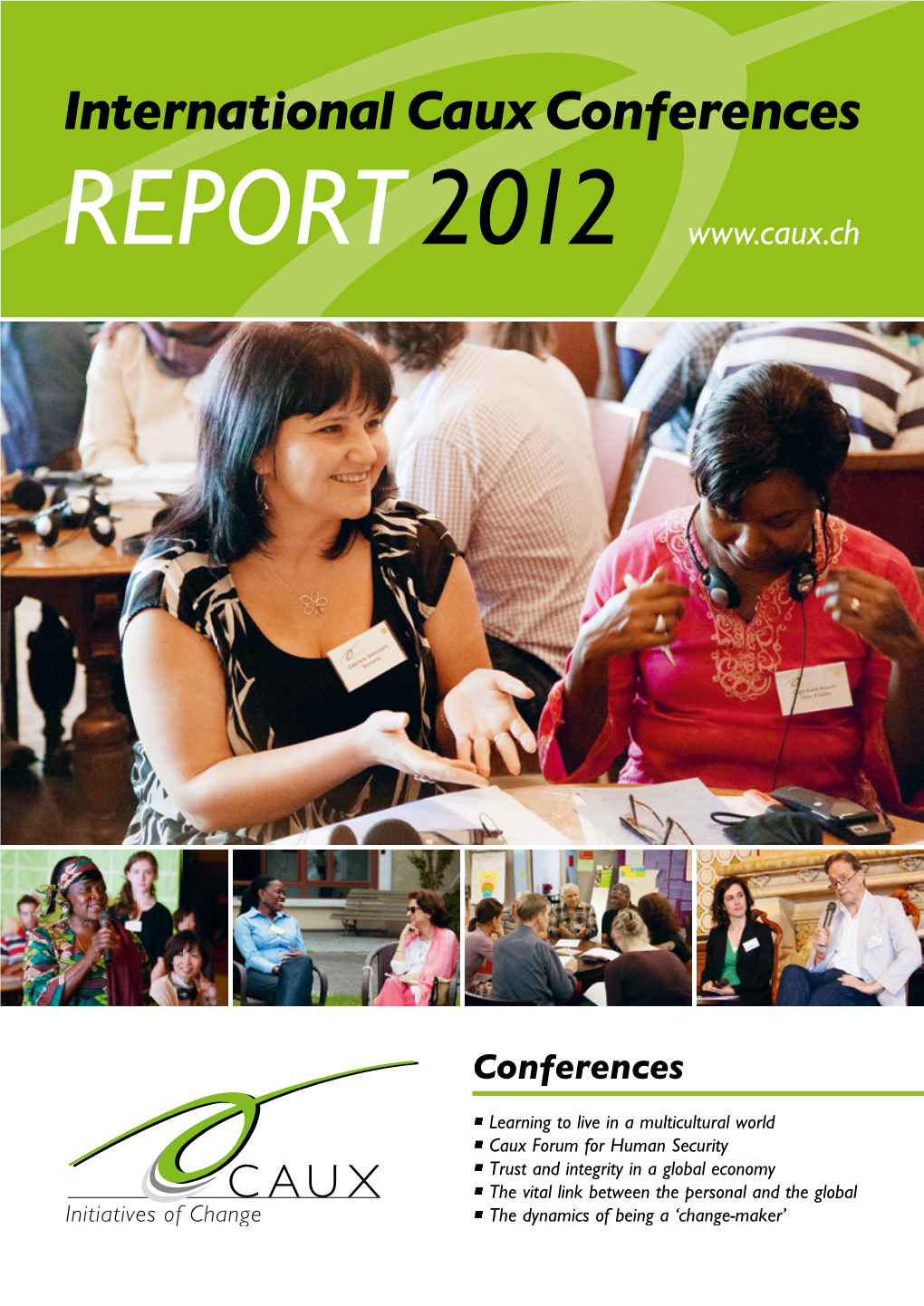 International Caux Conferences