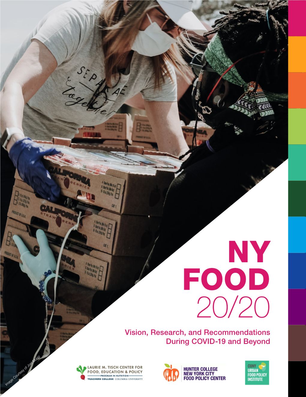 NY FOOD 20/20 Vision, Research, and Recommendations During COVID-19 and Beyond