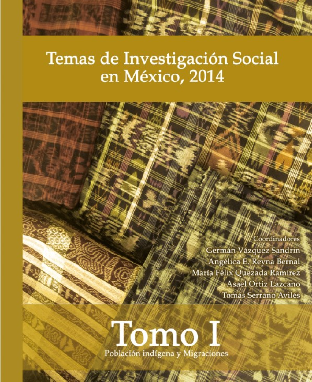 Temas De Investigación Social En México, 2014