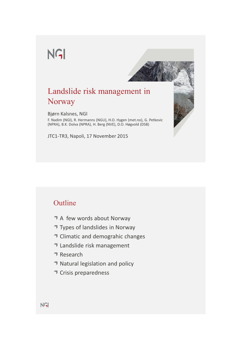 Landslide Risk Management in Norway