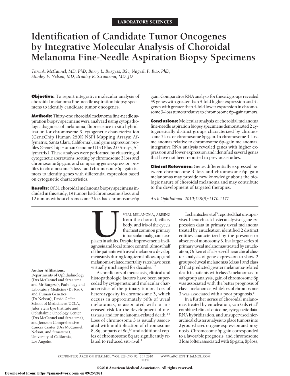 Identification of Candidate Tumor Oncogenes by Integrative Molecular Analysis of Choroidal Melanoma Fine-Needle Aspiration Biopsy Specimens