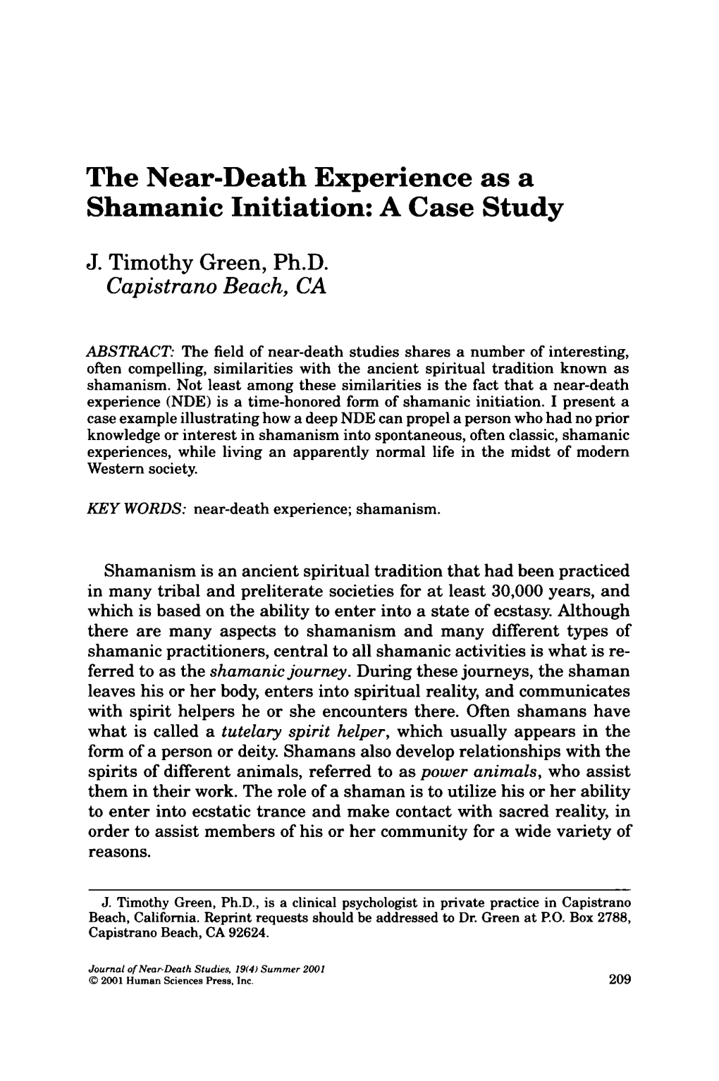 The Near-Death Experience As a Shamanic Initiation: a Case Study