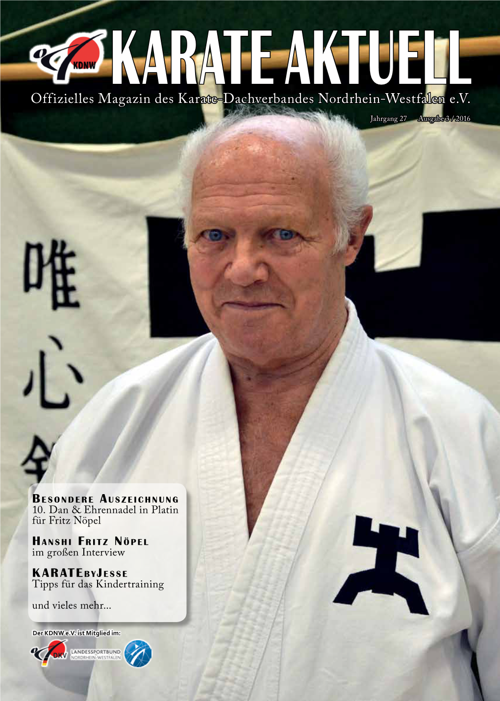 Offizielles Magazin Des Karate-Dachverbandes Nordrhein-Westfalen E.V