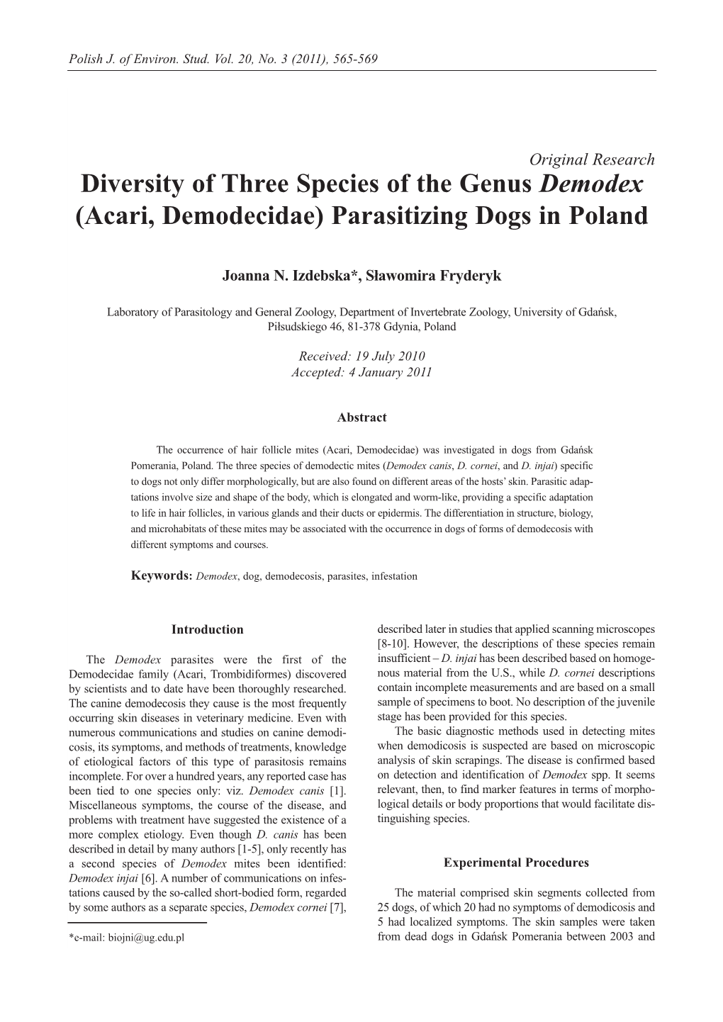 Diversity of Three Species of the Genus Demodex (Acari, Demodecidae) Parasitizing Dogs in Poland