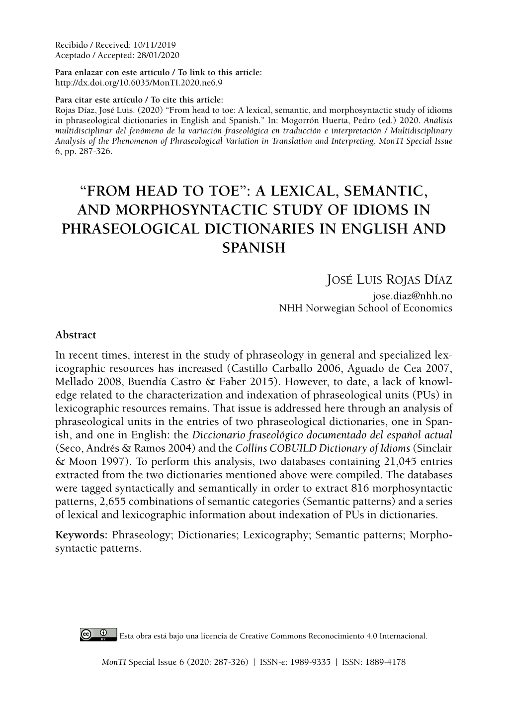 “From Head to Toe”: a Lexical, Semantic, and Morphosyntactic Study of Idioms in Phraseological Dictionaries in English and Spanish