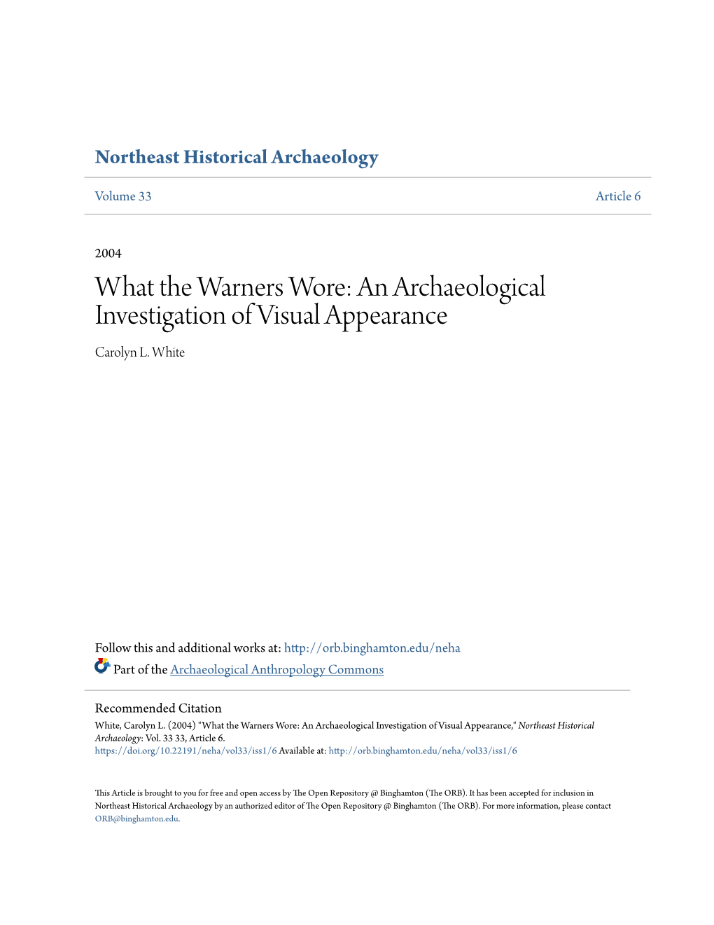 What the Warners Wore: an Archaeological Investigation of Visual Appearance Carolyn L