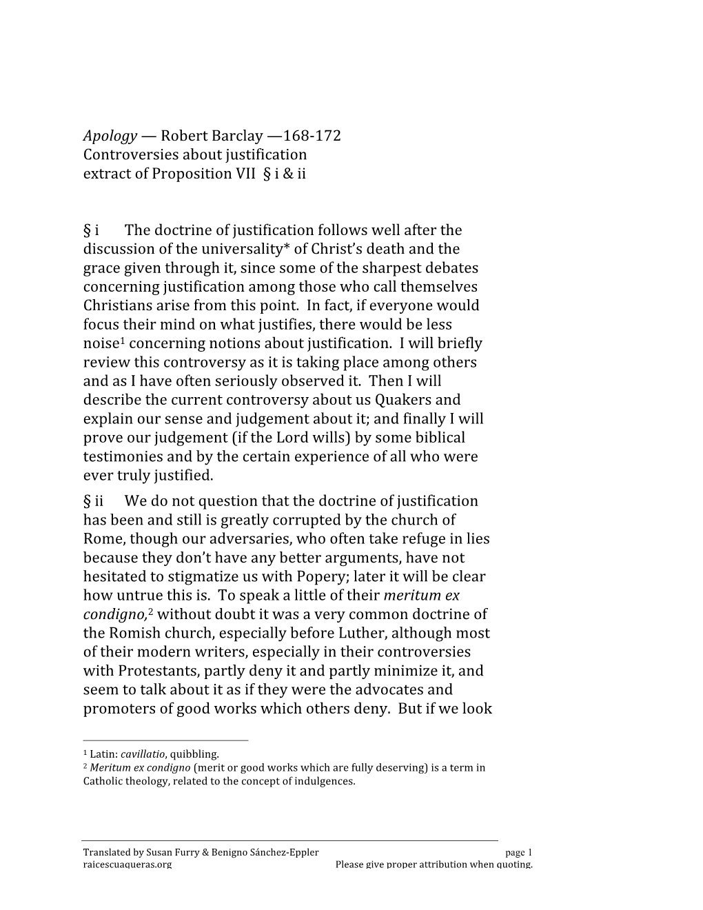Apology — Robert Barclay —168-172 Controversies About Justification Extract of Proposition VII § I & Ii