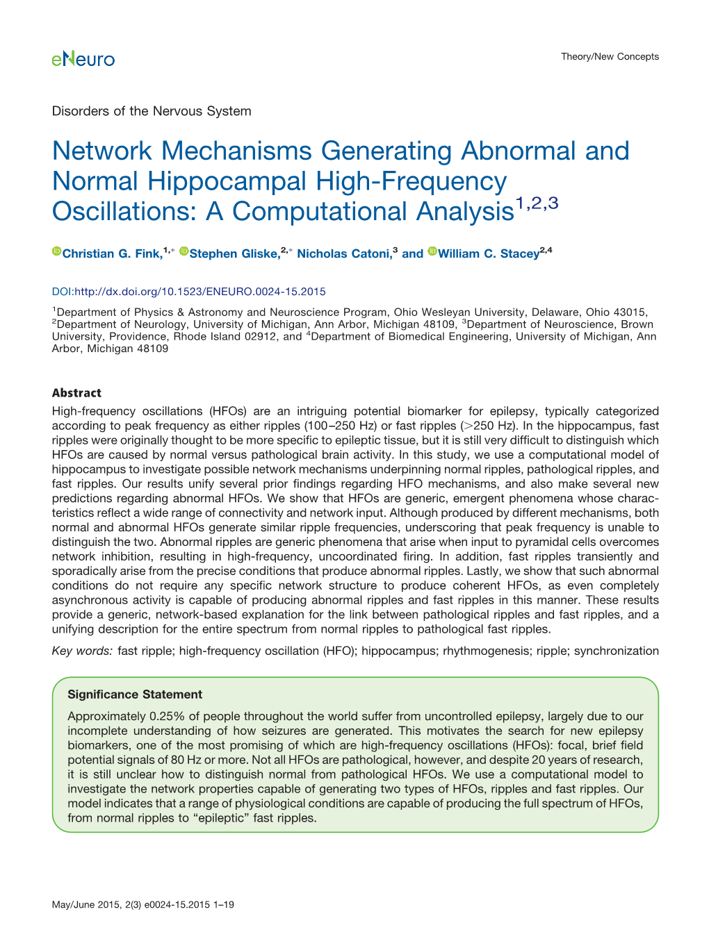 Network Mechanisms Generating Abnormal and Normal Hippocampal High-Frequency Oscillations: a Computational Analysis1,2,3