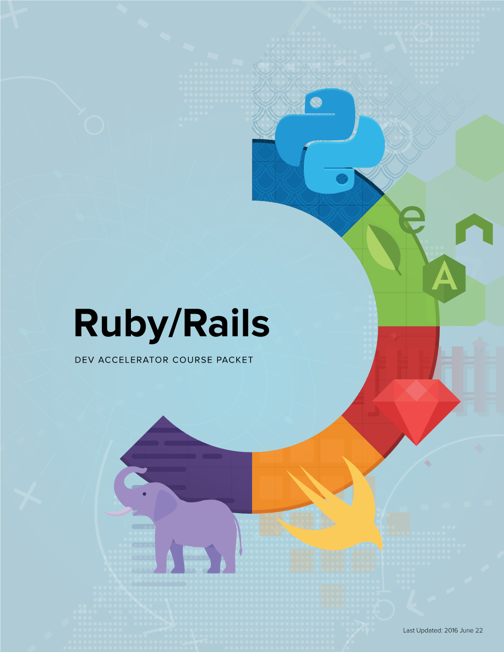 Ruby/Rails DEV ACCELERATOR COURSE PACKET